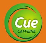 CUE CAFFEINE