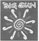 BIG SUN