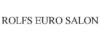 ROLFS EURO SALON