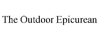 THE OUTDOOR EPICUREAN