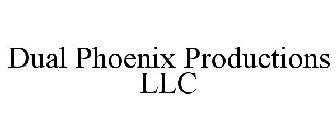 DUAL PHOENIX PRODUCTIONS LLC