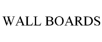 WALL BOARDS