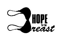 HOPE FOR THE BREAST