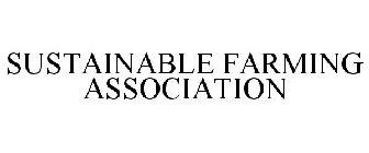 SUSTAINABLE FARMING ASSOCIATION