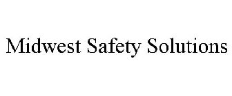 MIDWEST SAFETY SOLUTIONS