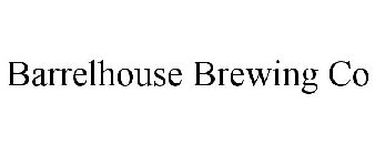 BARRELHOUSE BREWING CO