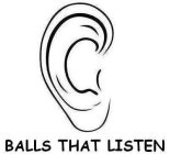 BALLS THAT LISTEN