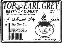 TOP EARL GREY BEST QUALITY WITH THE BEST COLOUR, TASTE & AROMA TOP STAR CO. P.O. BOX 715, STATION 