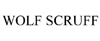 WOLF SCRUFF
