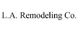 L.A. REMODELING CO.
