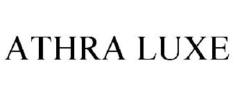 ATHRA LUXE