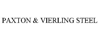 PAXTON & VIERLING STEEL