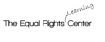 THE EQUAL RIGHTS LEARNING CENTER