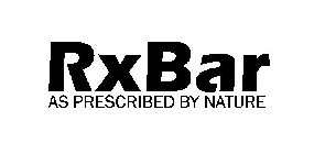 RXBAR AS PRESCRIBED BY NATURE