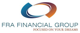 FRA FINANCIAL GROUP FOCUSED ON YOUR DREAMS