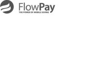 FLOWPAY THE POWER OF MOBILE GIVING