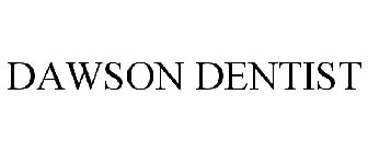 DAWSON DENTIST