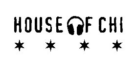 HOUSE OF CHI