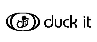 DUCK IT DI