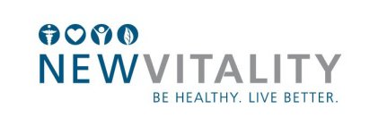 NEW VITALITY BE HEALTHY. LIVE BETTER.