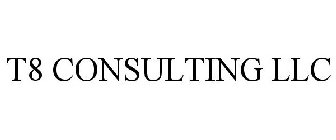 T8 CONSULTING LLC