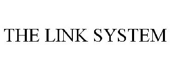 THE LINK SYSTEM