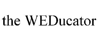 THE WEDUCATOR