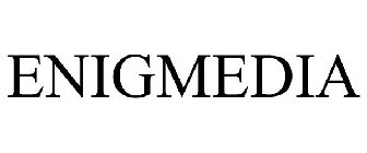 ENIGMEDIA