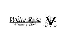 WHITE ROSE VETERINARY CLINIC