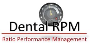 DENTAL RPM RATIO PERFORMANCE MANAGEMENT