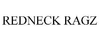 REDNECK RAGZ
