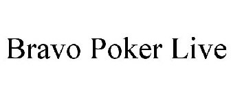 BRAVO POKER LIVE