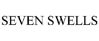 SEVEN SWELLS
