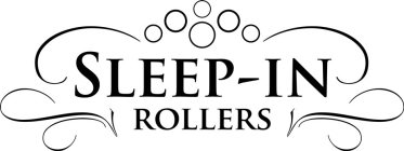 SLEEP-IN ROLLERS