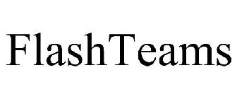 FLASHTEAMS