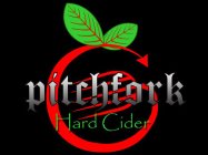 PITCHFORK HARD CIDER