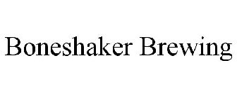 BONESHAKER BREWING