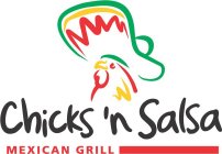 CHICKS 'N SALSA MEXICAN GRILL
