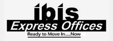 IBIS EXPRESS OFFICES READY TO MOVE IN...NOW