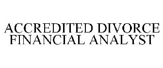 ACCREDITED DIVORCE FINANCIAL ANALYST
