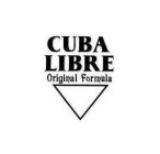 CUBA LIBRE ORIGINAL FORMULA