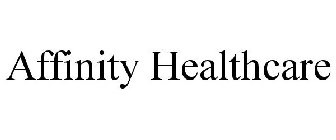 AFFINITY HEALTHCARE