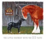 THE LITTLE BREWERY WITH THE BIG TASTE BARNSTAR BREWING COMPANY