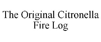 THE ORIGINAL CITRONELLA FIRE LOG