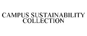 CAMPUS SUSTAINABILITY COLLECTION
