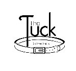 THE TUCK DO THE TUCK!