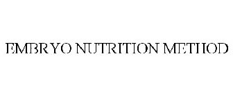 EMBRYO NUTRITION METHOD