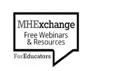 MHEXCHANGE FREE WEBINARS & RESOURCES FOR EDUCATORS