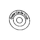 OUTER CIRCLE CLUB