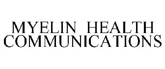 MYELIN HEALTH COMMUNICATIONS